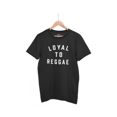 LOYAL TO REGGAE T- Shirt
